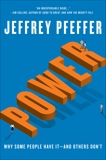 Power: Why Some People Have It—and Others Don't, Pfeffer, Jeffrey