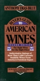 Buyer's Guide to American Wines: The Right Wine for the Right Price, Blue, Anthony Dias