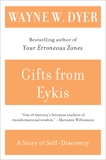 Gifts from Eykis, Dyer, Wayne W.