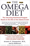 The Omega Diet: The Lifesaving Nutritional Program Based on the Best of the Mediterranean Diets, Simopoulos, Artemis P. & Robinson, Jo