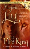 The Fire King: A Dirk & Steele Novel, Liu, Marjorie