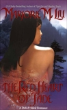 The Red Heart of Jade: A Dirk & Steele Novel, Liu, Marjorie