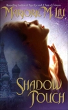 Shadow Touch: A Dirk & Steele Novel, Liu, Marjorie