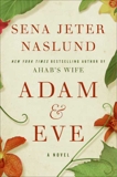 Adam & Eve: A Novel, Naslund, Sena Jeter