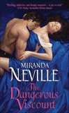 The Dangerous Viscount, Neville, Miranda