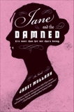 Jane and the Damned: A Novel, Mullany, Janet