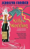 Killer Wedding, Farmer, Jerrilyn