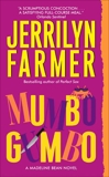 Mumbo Gumbo: A Madeline Bean Novel, Farmer, Jerrilyn