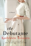 The Debutante: A Novel, Tessaro, Kathleen