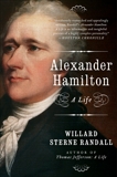 Alexander Hamilton: A Life, Randall, Willard Sterne