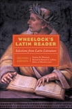 Wheelock's Latin Reader: Selections from Latin Literature, LaFleur, Richard A.