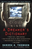 Cloud Nine: A Dreamer's Dictionary, Thomson, Sandra A.