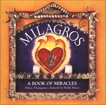 Milagros: A Book of Miracles, Thompson, Helen