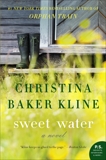 Sweet Water: A Novel, Kline, Christina Baker