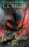 King of Sword and Sky, Wilson, C. L.