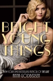 Bright Young Things, Godbersen, Anna