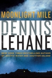 Moonlight Mile: A Kenzie and Gennaro Novel, Lehane, Dennis