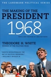 The Making of the President 1968, White, Theodore H.