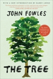 The Tree, Fowles, John