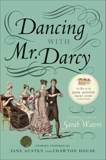 Dancing with Mr. Darcy: Stories Inspired by Jane Austen and Chawton House Library, Waters, Sarah