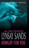 Hungry For You: An Argeneau Novel, Sands, Lynsay