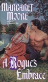 A Rogue's Embrace, Moore, Margaret