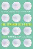 The Scrambler's Dozen: The 12 shots every Golfer Needs to Shoot Like the Pros, McGetrick, Mike