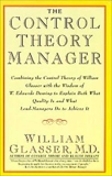 The Control Theory Manager, Glasser, William