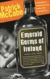 Emerald Germs Of Ireland, McCabe, Patrick