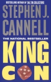 King Con: A Novel, Cannell, Stephen J.