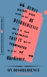 On Disobedience: 'Why Freedom Means Saying 