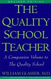 Quality School Teacher RI, Glasser, William