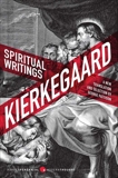 Spiritual Writings: A New Translation and Selection, Kierkegaard, Soren & Pattison, George