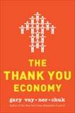 The Thank You Economy, Vaynerchuk, Gary