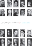 Great Philosophers Who Failed at Love, Shaffer, Andrew