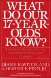 What Do Our 17-Year-Olds Know: A Report on the First National Assessment of History and Literature, Ravitch, Diane