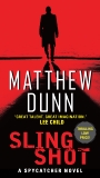 Slingshot: A Will Cochrane Novel, Dunn, Matthew