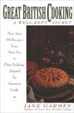 Great British Cooking: A Wellkept Secret, Garmey, Jane