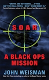 SOAR: A Black Ops Mission, Weisman, John