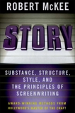 Story: Style, Structure, Substance, and the Principles of Screenwriting, McKee, Robert