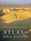 HarperCollins Atlas of Bible History, Pritchard, James B.