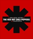 The Red Hot Chili Peppers: An Oral/Visual History, Red Hot Chili Peppers, The