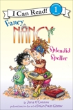 Fancy Nancy: Splendid Speller, O'Connor, Jane
