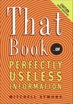 That Book: ...of Perfectly Useless Information, Symons, Mitchell