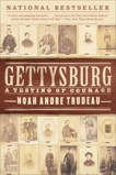 Gettysburg: A Testing of Courage, Trudeau, Noah Andre