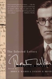 The Selected Letters of Thornton Wilder, Wilder, Thornton & Wilder, Robin Gibbs & Bryer, Jackson R.