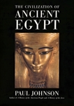 The Civilization Of Ancient Egypt, Johnson, Paul