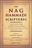The Nag Hammadi Scriptures: The Revised and Updated Translation of Sacred Gnostic Texts Complete in One Volume, Robinson, James M. & Meyer, Marvin W.