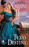 Texas Destiny, Heath, Lorraine