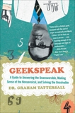 Geekspeak: How Life + Mathematics = Happiness, Tattersall, Graham